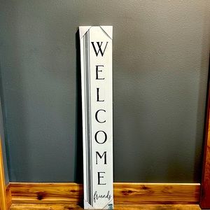 NWT “Welcome friends” sign